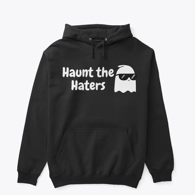 Haunt the Haters Series